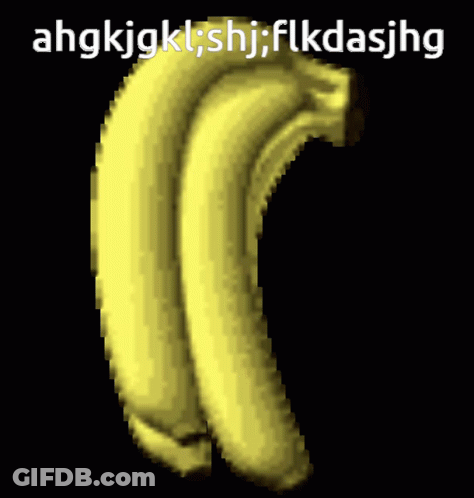 A Bunch Of Bananas With Ahkgkjgklshjflkdasjhg Written On The Top GIF