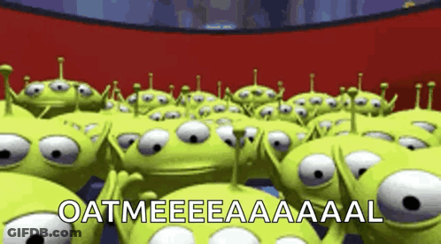 A Bunch Of Green Aliens From Toy Story Saying Oatmeeeeaaaal GIF