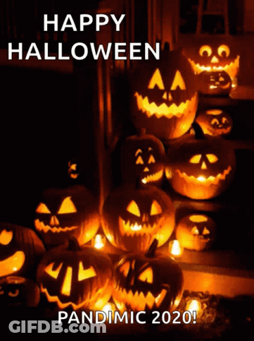 A Bunch Of Pumpkins Are Lit Up With The Words Happy Halloween Pandemic 2020 On The Bottom GIF