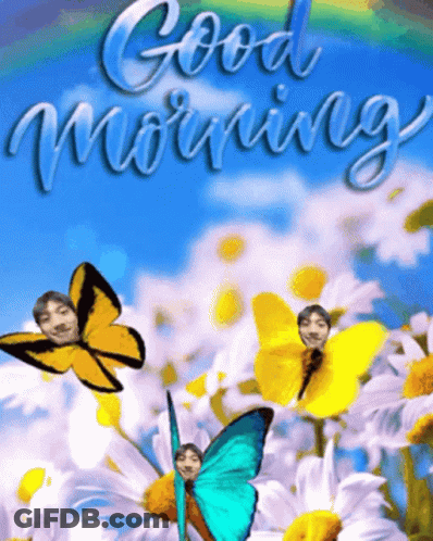 A Butterfly With A Man 'S Face On It Is Surrounded By Daisies And The Words Good Morning GIF