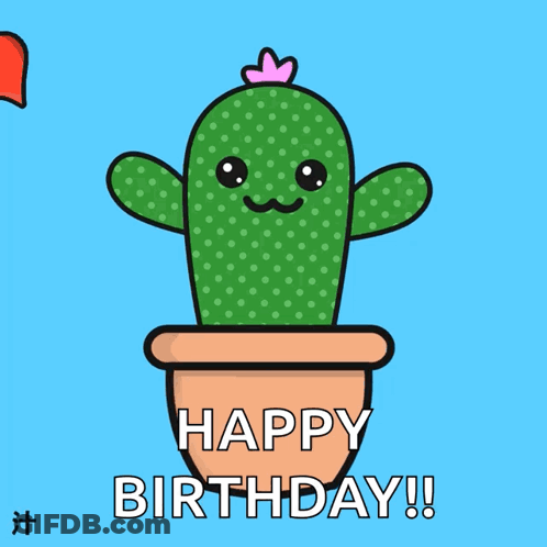 A Cactus In A Pot With The Words Happy Birthday Written On It GIF
