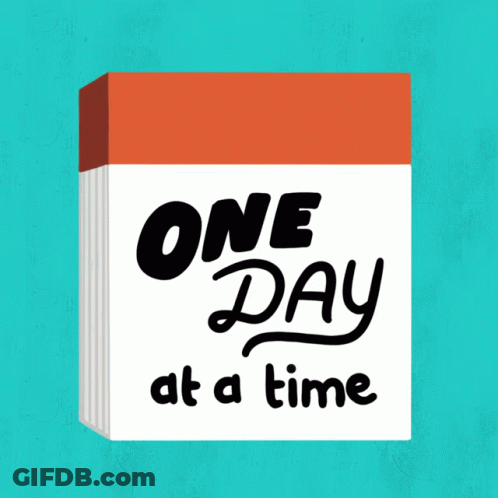 A Calendar That Has The Words One Day At A Time On It GIF