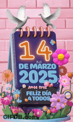 A Calendar With The Date Of 14 De Marzo 2025 On It GIF