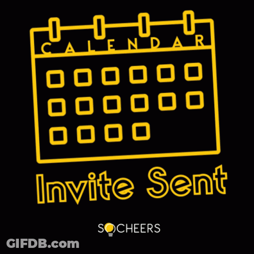 A Calendar With The Words " Invite Sent " Underneath It GIF
