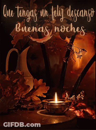 A Candle In A Bowl With The Words Que Tengas Un Feliz Descanso Buenas Noches On The Bottom GIF