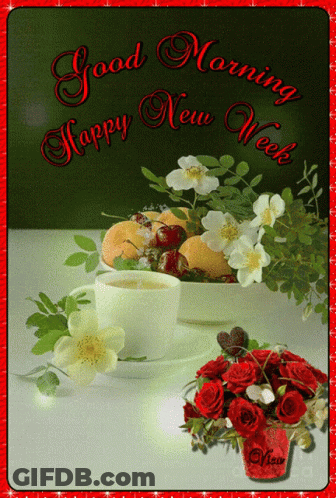 A Card That Says Good Morning Happy New Week On It GIF