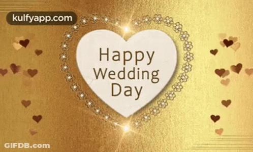A Card That Says Happy Wedding Day With A Heart In The Middle GIF