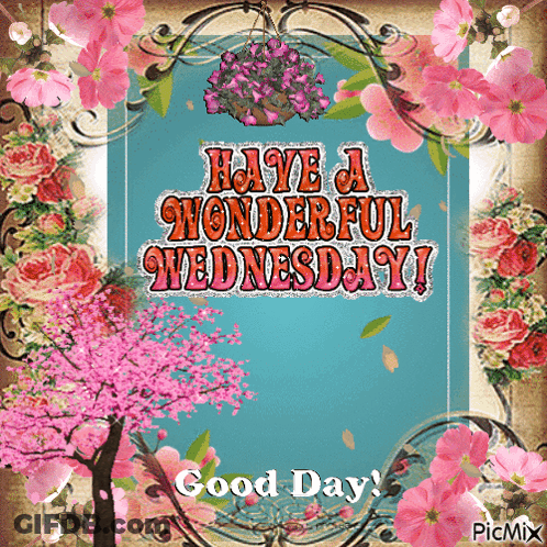 A Card That Says Have A Wonderful Wednesday GIF