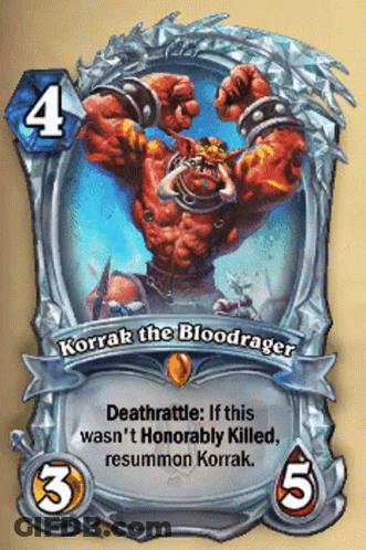 A Card That Says " Korrak The Bloodrager " Has A Picture Of A Monster On It GIF