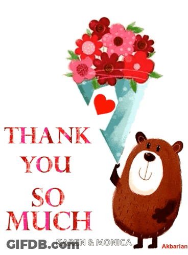 A Card That Says Thank You So Much With A Bear Holding Flowers GIF