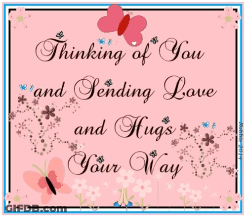 A Card That Says Thinking Of You And Sending Love And Hugs GIF