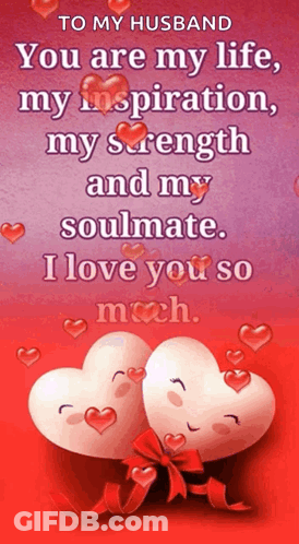 A Card That Says To My Husband You Are My Life GIF