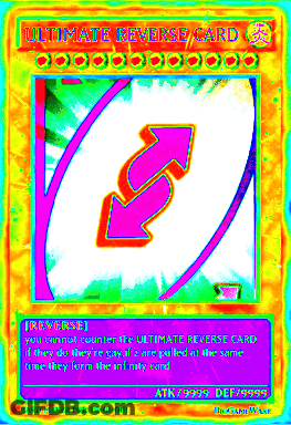 A Card That Says Ultimate Reverse Card On The Top GIF