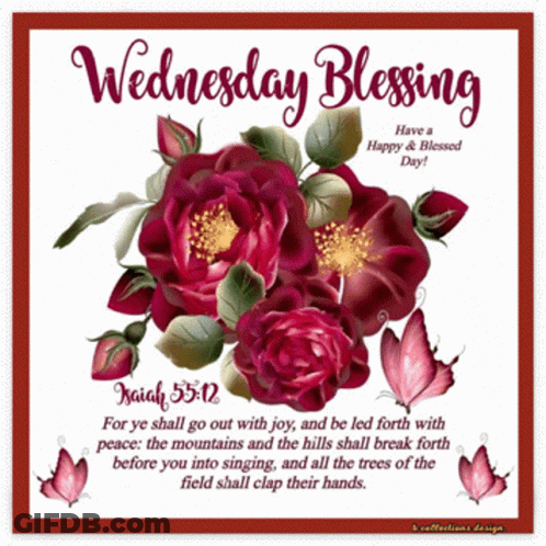 A Card That Says Wednesday Blessing With Flowers And Butterflies GIF