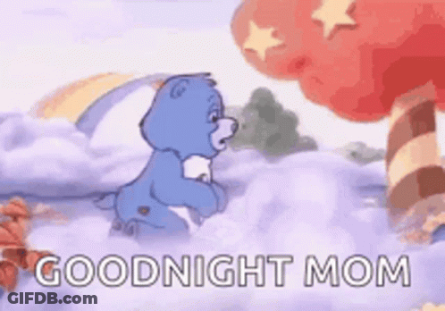 A Care Bear Is Standing In The Clouds With The Words `` Goodnight Mom '' Written On It . GIF