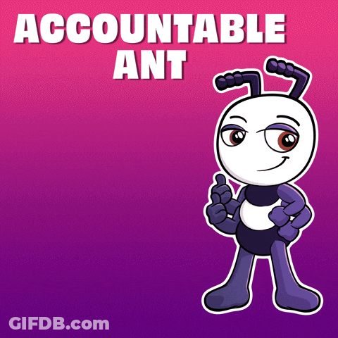 A Cartoon Ant With The Words Accountable Ant Behind It GIF