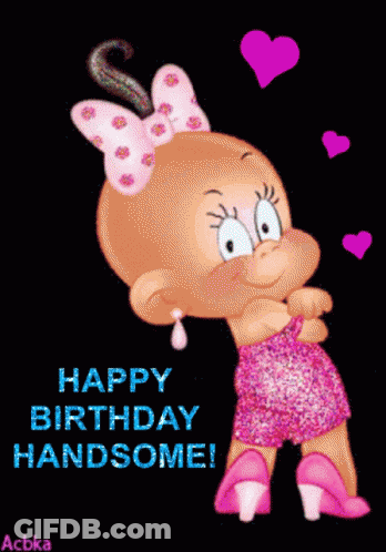 A Cartoon Baby In A Pink Dress With The Words Happy Birthday Handsome GIF