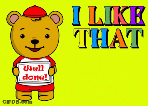 A Cartoon Bear Holding A Sign That Says Well Done GIF