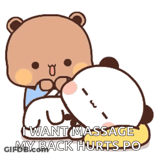 A Cartoon Bear Is Giving Another Bear A Massage And The Bear Is Saying I Want Massage My Back Hurts Po GIF