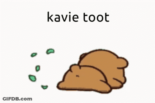 A Cartoon Bear Is Laying Down With A Green Bubble Coming Out Of Its Mouth And The Words " Kavie Toot " On The Bottom GIF
