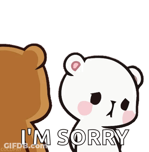 A Cartoon Bear Is Saying I 'M Sorry GIF