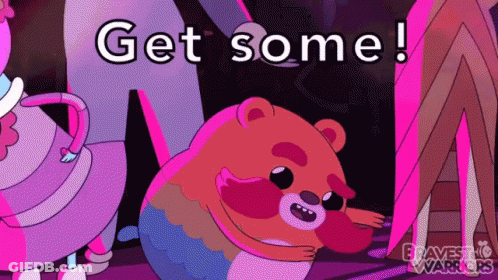 A Cartoon Bear Says Get Some In Front Of A Group Of Cartoon Characters GIF