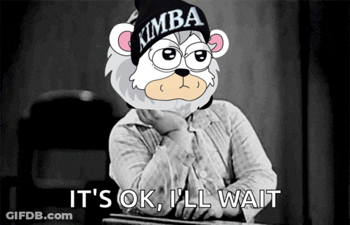 A Cartoon Bear Wearing A Kimba Hat Says It 'S Ok I Ll Wait GIF