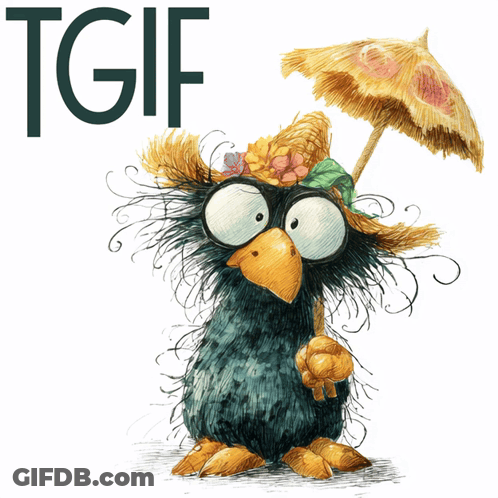 A Cartoon Bird Holding An Umbrella With The Words Tgif Behind It GIF
