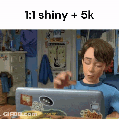 A Cartoon Boy Is Sitting In Front Of A Laptop With The Words 1 : 1 Shiny + 5K On The Bottom GIF