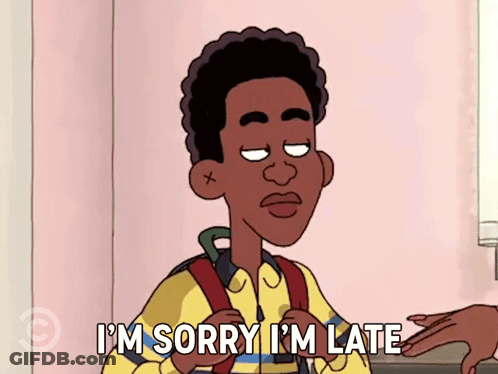 A Cartoon Boy With A Backpack Says I 'M Sorry I 'M Late GIF
