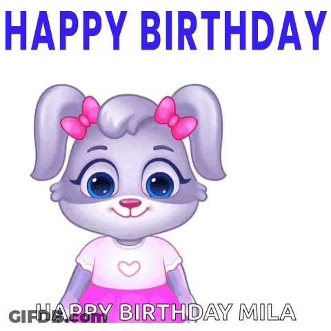 A Cartoon Bunny Holding A Bouquet Of Flowers With The Words Happy Birthday Mila GIF