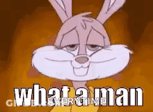 A Cartoon Bunny Rabbit Is Asking What A Man Is Every Time . GIF