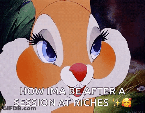 A Cartoon Bunny With The Words How Ima Be After A Session At Riches Above It GIF