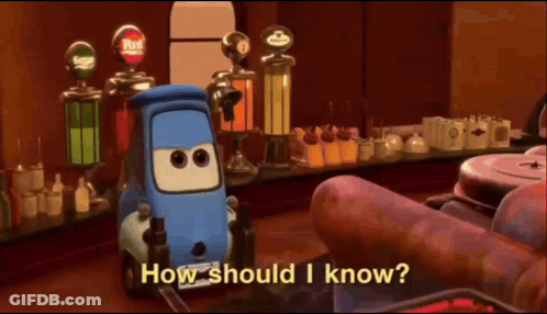 A Cartoon Car Says " How Should I Know " In Front Of A Gas Pump GIF
