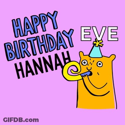 A Cartoon Cat Blowing A Party Horn With The Words Happy Birthday Eve Hannah Below It GIF