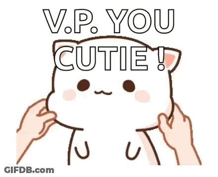 A Cartoon Cat Is Being Petting By Two Hands And Says `` V.p. You Cutie '' . GIF