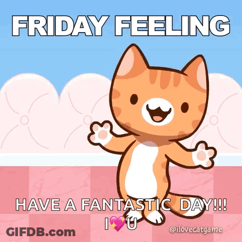 A Cartoon Cat Is Dancing With The Words Friday Feeling Have A Fantastic Day GIF