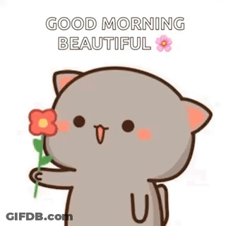 A Cartoon Cat Is Holding A Flower In Its Paw And Saying `` Good Morning Beautiful '' . GIF