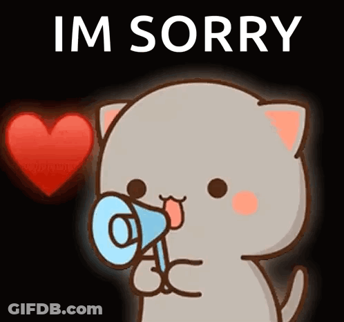 A Cartoon Cat Is Holding A Megaphone In Front Of A Heart And Saying I 'M Sorry . GIF