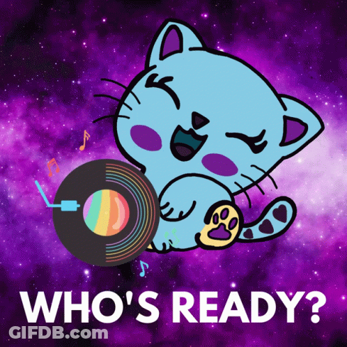 A Cartoon Cat Is Holding A Record And The Words Who 'S Ready Are Below It GIF