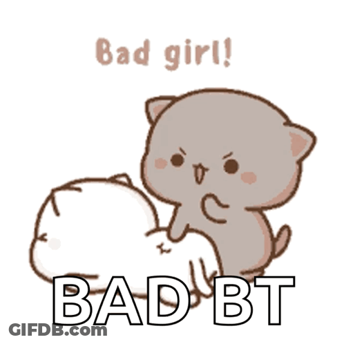 A Cartoon Cat Is Laying On Another Cat With The Words Bad Girl Bad Bt Written On It . GIF