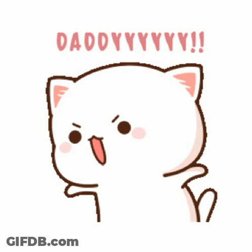 A Cartoon Cat Is Saying Daddy Yyy !! GIF