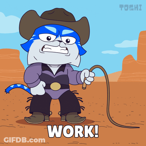 A Cartoon Cat Is Wearing A Cowboy Outfit And Holding A Lasso With The Words Work Written Below Him GIF
