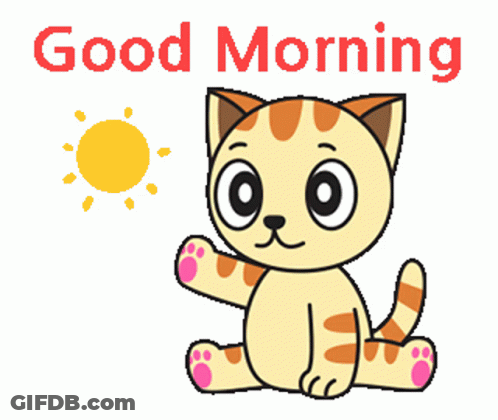 A Cartoon Cat Says Good Morning With The Sun Behind Him GIF