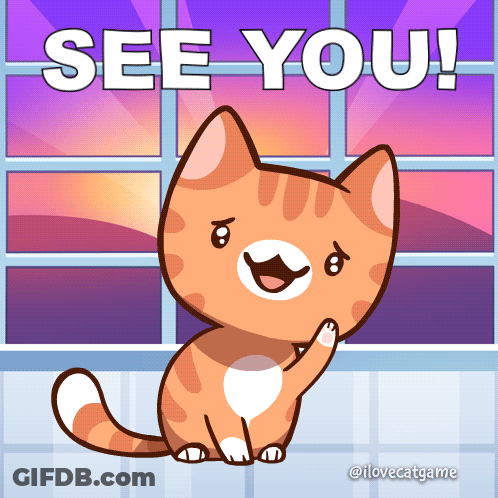 A Cartoon Cat Says " See You " With A Window Behind It GIF
