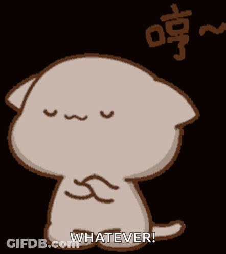 A Cartoon Cat Says " Whatever " In A Dark Background GIF