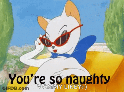 Cartoon Cat In Sunglasses Says You're So Naughty Mommy Likey GIF
