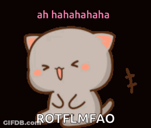 A Cartoon Cat With The Words Ah Hahahaha Rotflmfao On The Bottom GIF