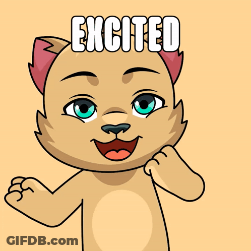 A Cartoon Cat With The Words Excited Written Above It GIF