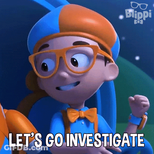 A Cartoon Character From Blippi Is Saying Let 'S Go Investigate GIF